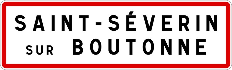 Panneau entrée ville agglomération Saint-Séverin-sur-Boutonne / Town entrance sign Saint-Séverin-sur-Boutonne