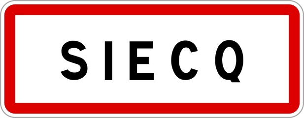 Panneau entrée ville agglomération Siecq / Town entrance sign Siecq