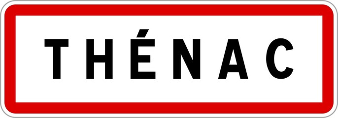 Panneau entrée ville agglomération Thénac / Town entrance sign Thénac