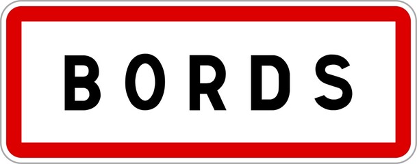 Panneau entrée ville agglomération Bords / Town entrance sign Bords