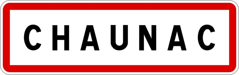 Panneau entrée ville agglomération Chaunac / Town entrance sign Chaunac