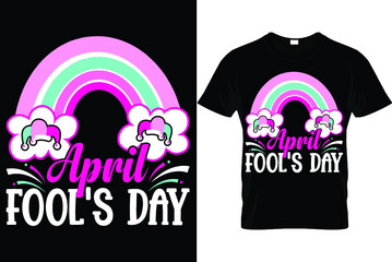 April fool's day...April Fool's T Shirt Design