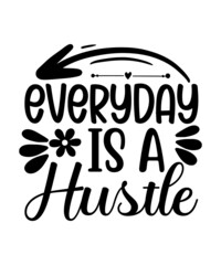 Hustle Svg Bundle, I am the Hustle Svg, Respect the Hustle SVG, Digital Download, shirt, mug, Cricut Svg, Silhouette Svg, svg, dxf, eps, png ,Living the Hustler, Petty, Aligned Life BUNDLE svg png, me