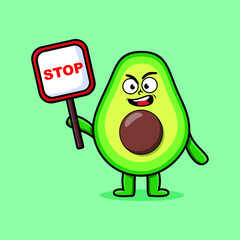 Cute Cartoon mascot illustration avocado with stop sign board vector drawing cute modern style design 