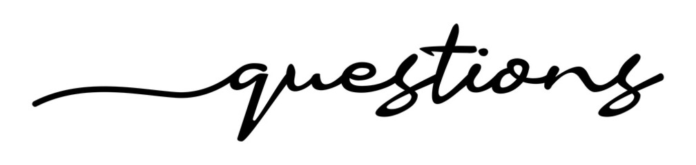Questions Handwriting Black Lettering Calligraphy Banner. Greeting Card Vector Illustration.