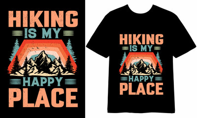 Hiking is my happy place t-shirt Design, tshirt Design, Hiking t shirt Design, Outdoor t shirt Design, T shirt quotes, Hiking illustration