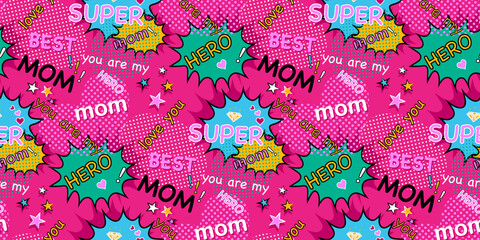 Super mom, super hero, best mom, concept design for mother's day seamless pattern, comic book, pop art, retro style pink background