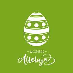 Wielkanoc. Wesołego Alleluja napis z jajkiem. Wektor na zielonym tle. - obrazy, fototapety, plakaty