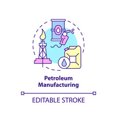Petroleum manufacturing concept icon. Oil patch. Business subsector abstract idea thin line illustration. Isolated outline drawing. Editable stroke. Arial, Myriad Pro-Bold fonts used