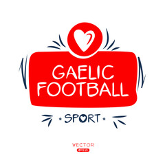 Fototapeta na wymiar Creative (Gaelic football) Sport sticker, logo template, vector illustration.