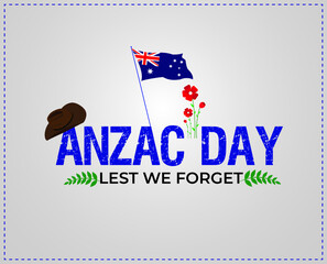 Anzac day. 25 April. Australian flag and poppy flowers memorial background. Template for background, banner, card, poster. vector illustration.