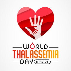 World Thalassemia Day is observed every year on May 8th to commemorate Thalassemia victims and to encourage those who struggle to live with the disease. Vector illustration