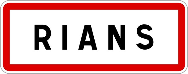 Panneau entrée ville agglomération Rians / Town entrance sign Rians
