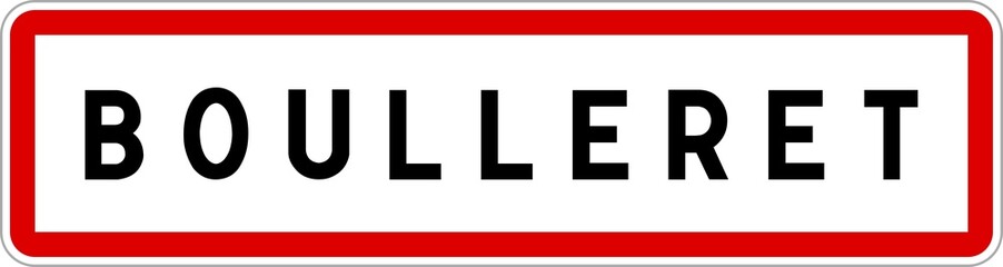 Panneau entrée ville agglomération Boulleret / Town entrance sign Boulleret