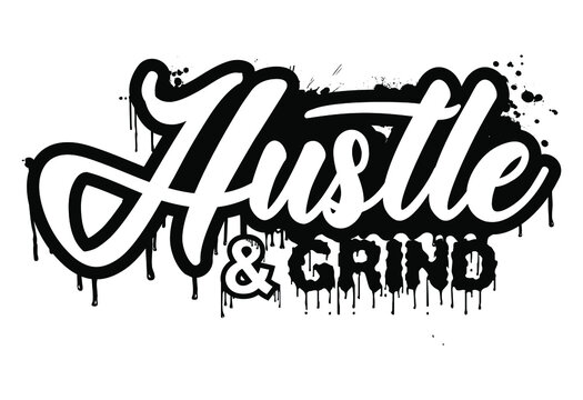 hustle inspirational quotes t shirt design graphic vector, 