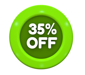 3D Illustration. Button with text: 35% off. Special Offer for big sales. White text on a green background.