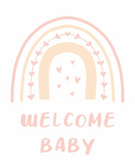 Children's card for the birth of a child. Cute hand drawn rainbow in boho style. Kid's boho style. Welcome baby. Vector illustration.