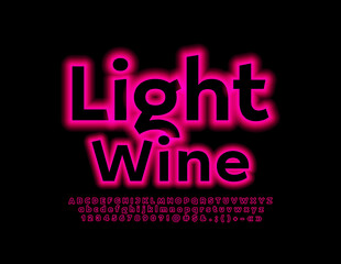 Vector glowing Emblem Light Wine. Neon Font. Artistic Alphabet Letters and Numbers set