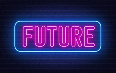 Future neon sign on brick wall background.