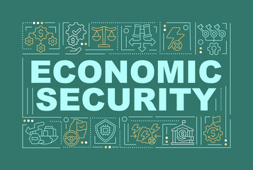 Economic security word concepts dark green banner. National finances. Infographics with icons on color background. Isolated typography. Vector illustration with text. Arial-Black font used