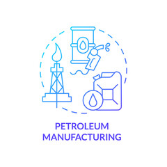 Petroleum manufacturing blue gradient concept icon. Oil patch. Refined petrol. Business subsector abstract idea thin line illustration. Isolated outline drawing. Myriad Pro-Bold font used