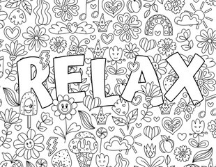 Relax. hand drawn coloring pages  for kids and adults. Motivational quotes, text. Beautiful drawings for girls with patterns, details. Coloring book with flowers and  plants. Inspirational message