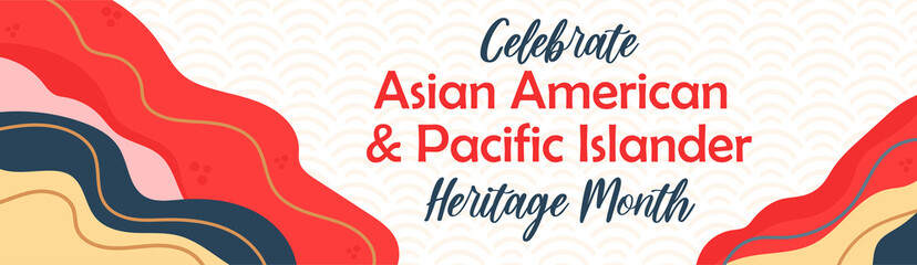 Asian American, Pacific Islanders Heritage month - celebration in USA. Vector banner with abstract shapes and lines in traditional Asian colors. Greeting card, banner