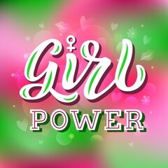 Hand drawn vector illustration with color lettering quote on textured background Girl Power for motivational, inspirational, feminist card, wall art, decor, poster, t shirt, banner, print, template
