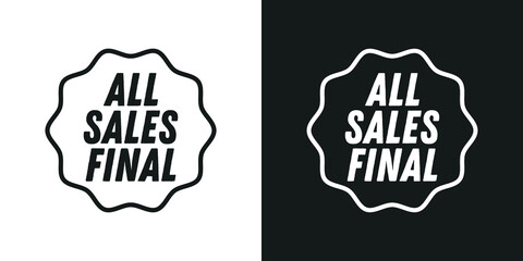 All Sales Final, Sales Final Badge, All Sales Final Sticker, Store Final Sale, Clearance Label, Vector Illustration Background