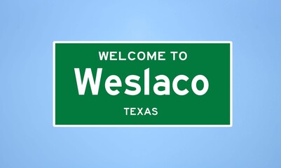 Weslaco, Texas city limit sign. Town sign from the USA.