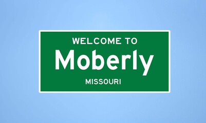 Moberly, Missouri city limit sign. Town sign from the USA.