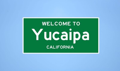 Yucaipa, California city limit sign. Town sign from the USA. - obrazy, fototapety, plakaty