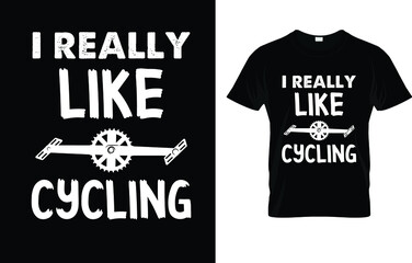 I Really Like Cycling T-Shirt