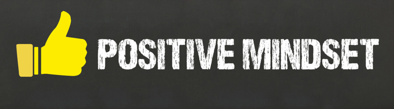 Positive Mindset
