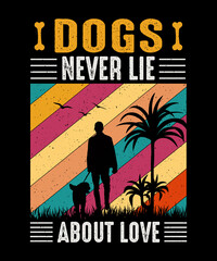 Dogs never lie about love