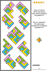 Abstract visual puzzle: How is it done? Which two pieces were used to produce the pattern 5? Answer included.

