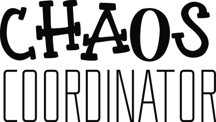 Chaos coordinator typography design