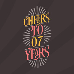 Cheers to 7 years, 7th birthday celebration