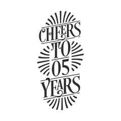 5 years vintage birthday celebration, Cheers to 5 years