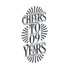 9 years vintage birthday celebration, Cheers to 9 years