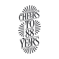 Fototapeta premium 88 years vintage birthday celebration, Cheers to 88 years