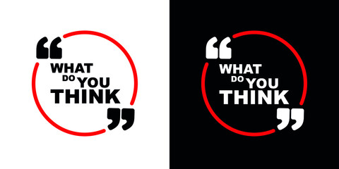 what do you think sign on white background	