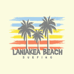 Laniakea beach typography vector t shirt design illustration 