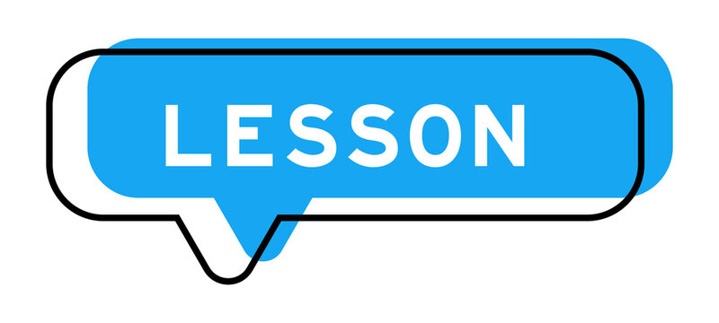 Speech banner and blue shade with word lesson on white background