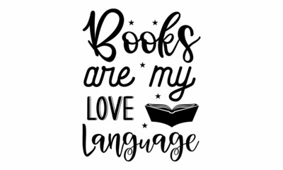 books are my love language SVG Craft Design.
