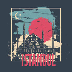 Istanbul poster abstract design. Typography for t-shirt print with Blue Mosque .Vector Illustration.