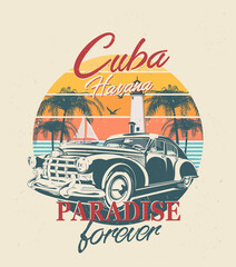 Cuba typography for t-shirt print with sun,beach and retro car.Vintage poster.