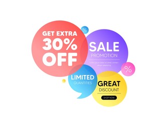 Discount offer bubble banner. Get Extra 30 percent off Sale. Discount offer price sign. Special offer symbol. Save 30 percentages. Promo coupon banner. Extra discount round tag. Vector