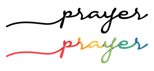 Prayer Handwriting Black & Colorful Lettering Calligraphy Banner Vector Illustration.