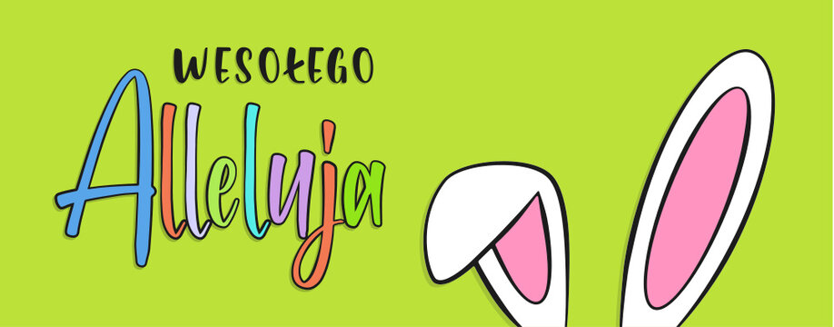 Wielkanoc. Wesołego Alleluja kolorowy napis i uszy zająca na zielonym tle. Wektor